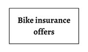 Bike insurance offers